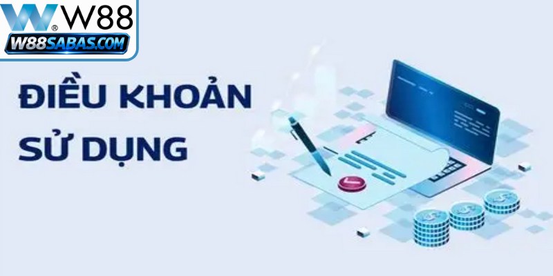 Điều Khoản Sử Dụng 1 Điều khoản sử dụng khi đăng ký tài khoản tại W88