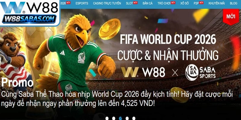 Kích hoạt vòng cược nhận khuyến mãi W88 hướng tới World Cup 2026 cực dễ